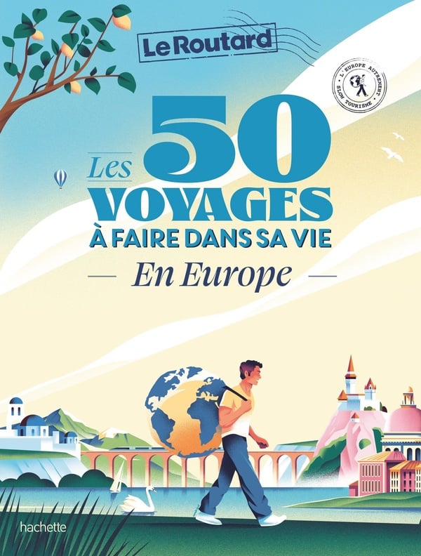 Les 50 voyages à faire dans sa vie – En Europe